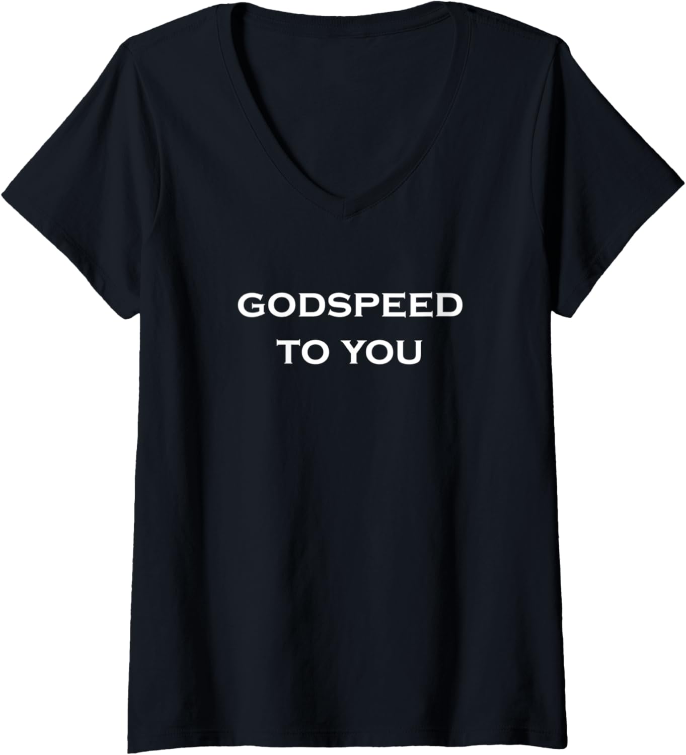 Womens Godspeed To You V Neck