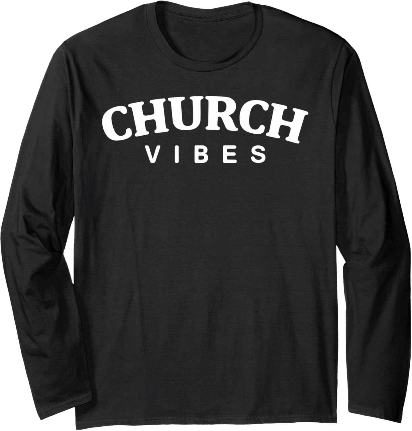 Church Vibes Christian Clothing Long Sleeve
