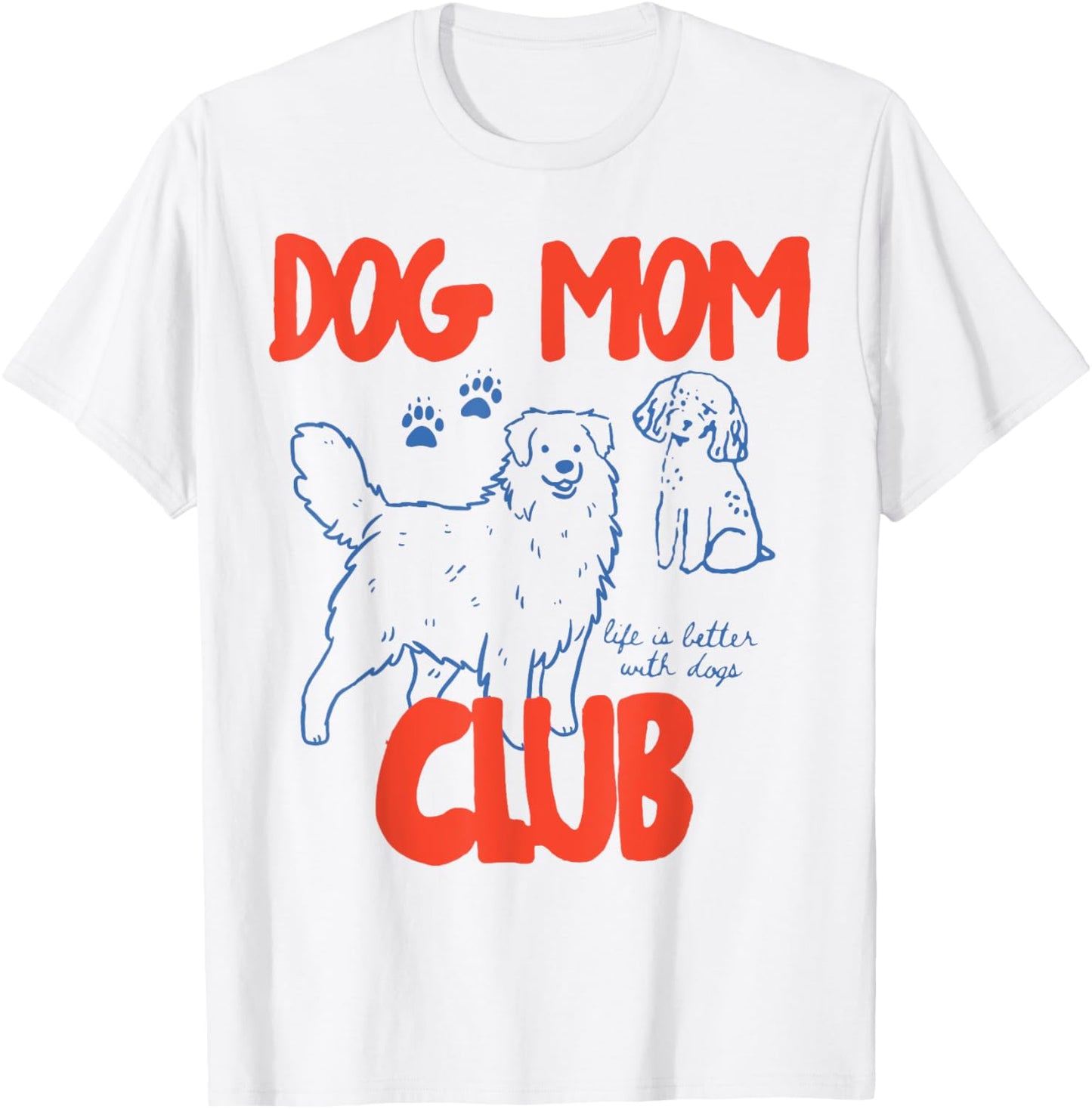 Dog Mom Dog Mama Dog Social Dog Moms Club