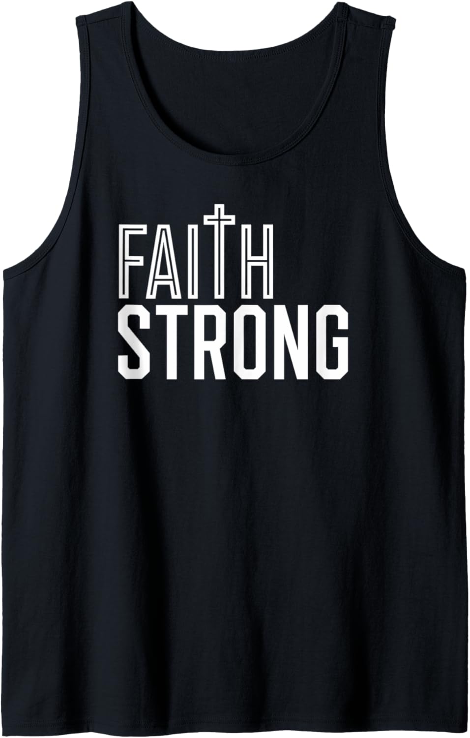 Faith Strong Christian Clothing Tank Top