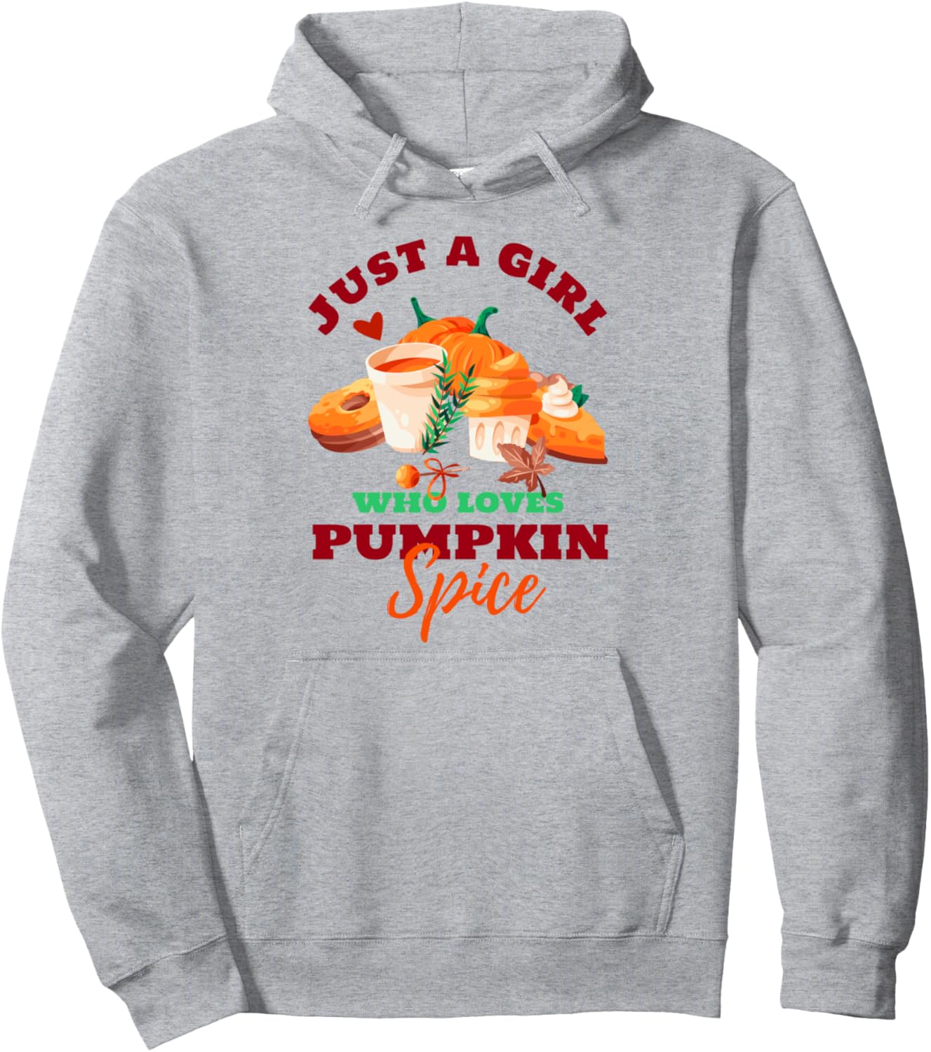 Just A Girl Who Loves Pumpkin Spice Lattes Cute Women's Fall Pullover Hoodie
