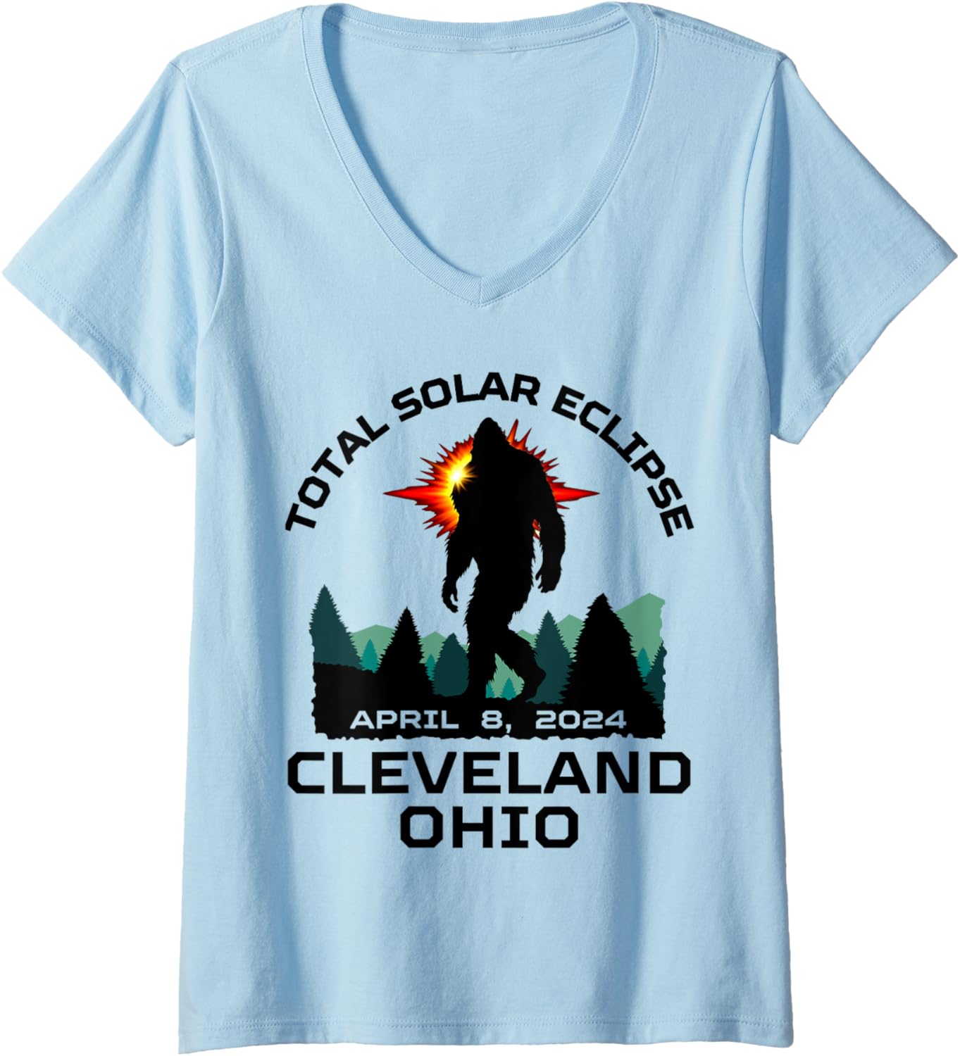 Womens Total Solar Eclipse Cleveland Ohio April 8 2025 Bigfoot Joke V Neck