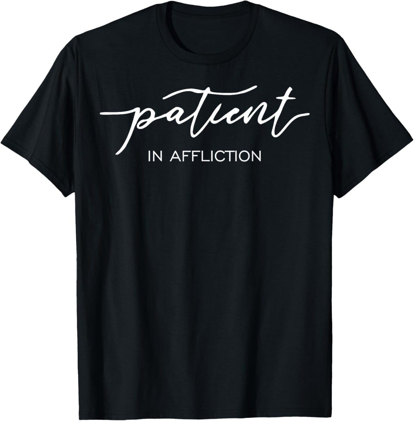 patient in affliction easy going fashion