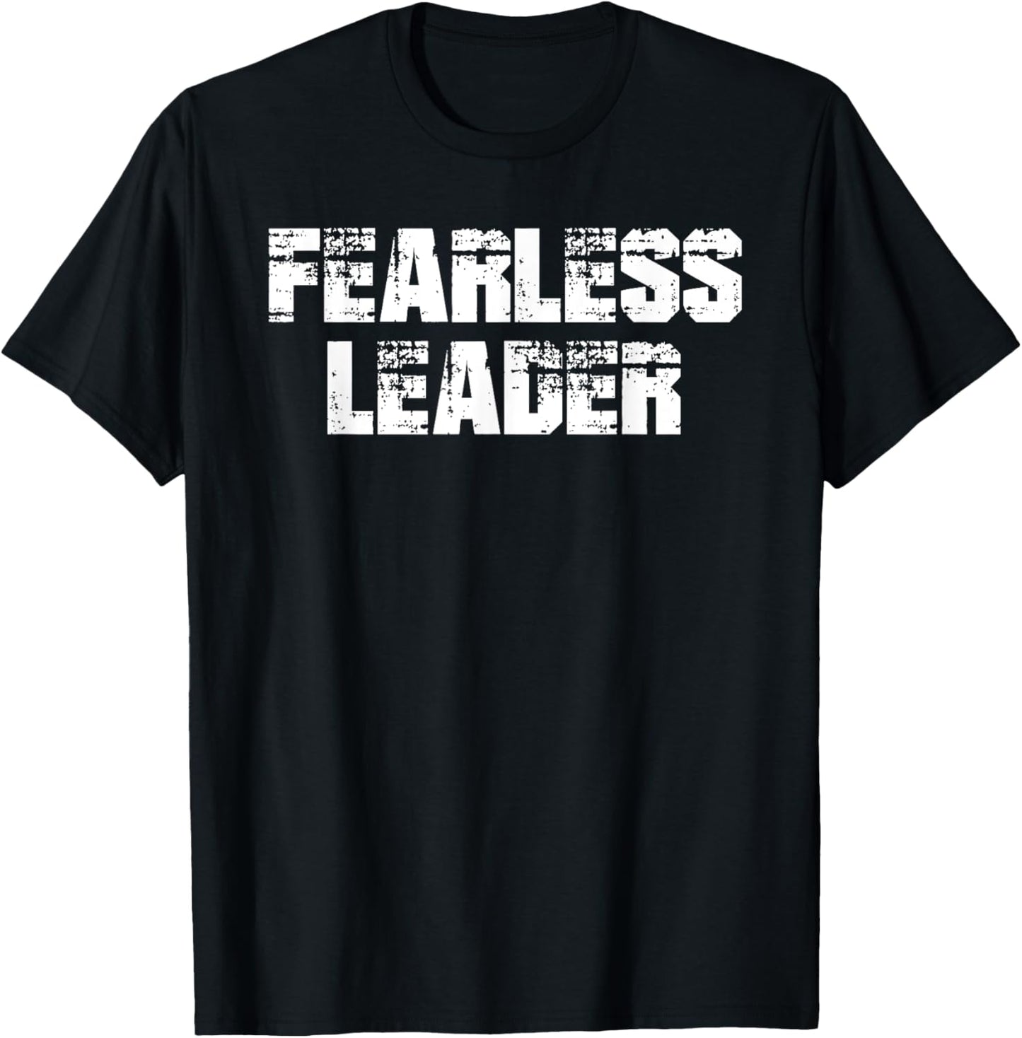 Fearless Leader T Shirt Workout Motivation Gym Fitness Shirt