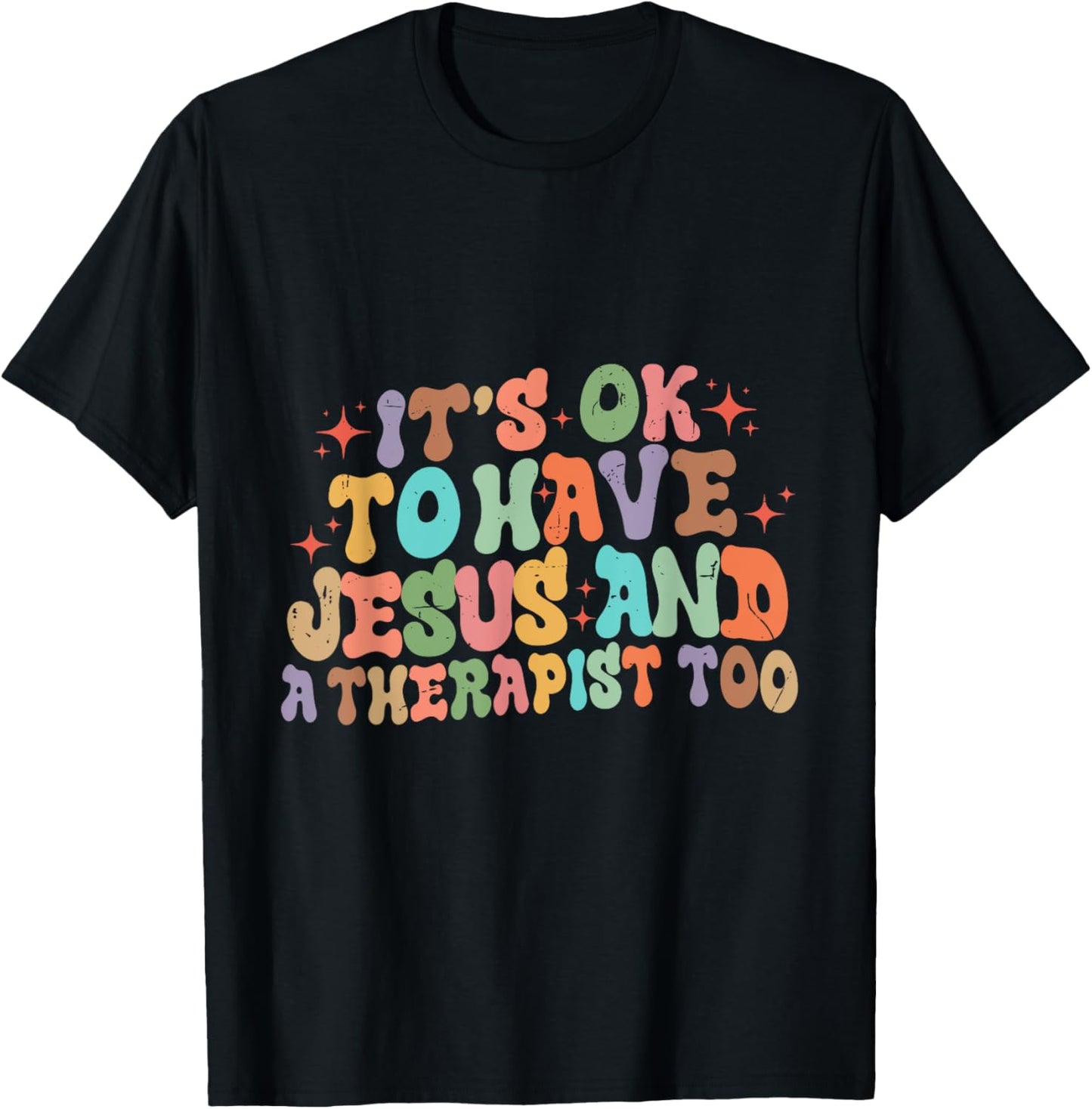 Mental Health It's Okay To Have Jesus And A Therapist Too