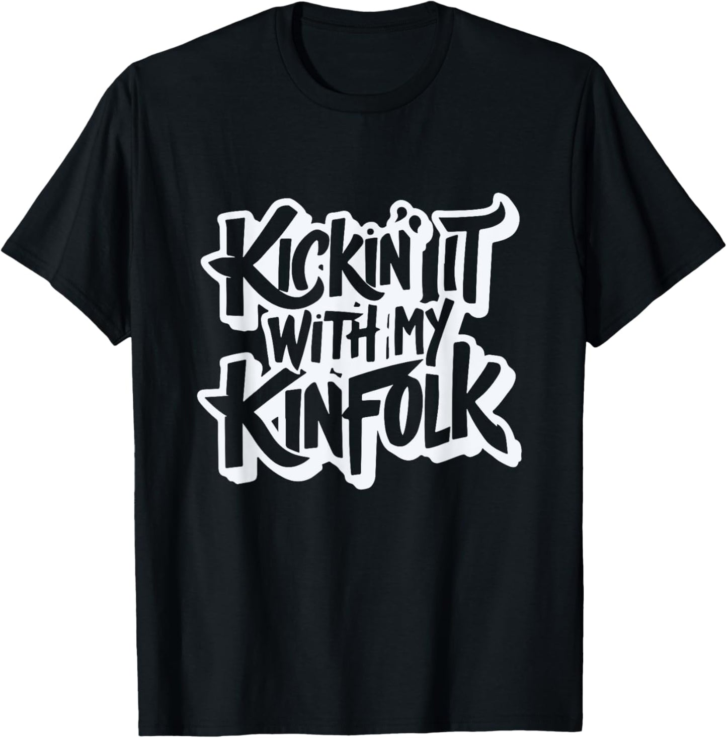 Kickin' It With My Kinfolk Funny Family Reunion