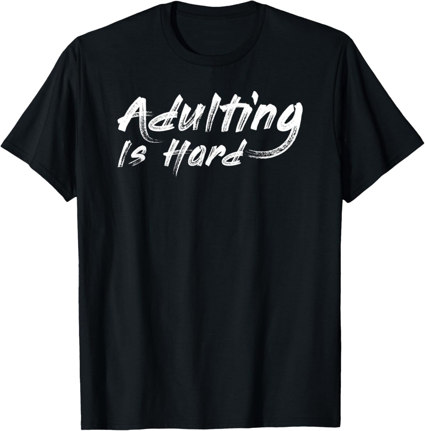 Funny Sarcastic Adulting Gift Adulting Is Hard