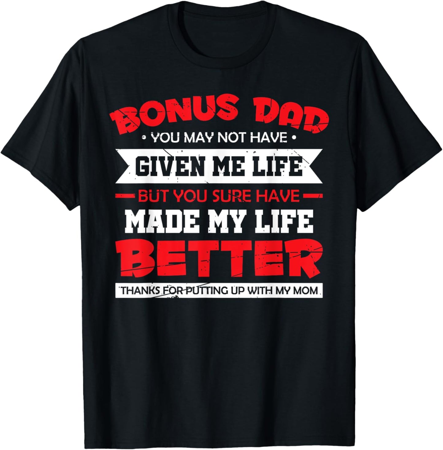 Bonus Dad Thanks For Putting Up With My Mom Father's Day