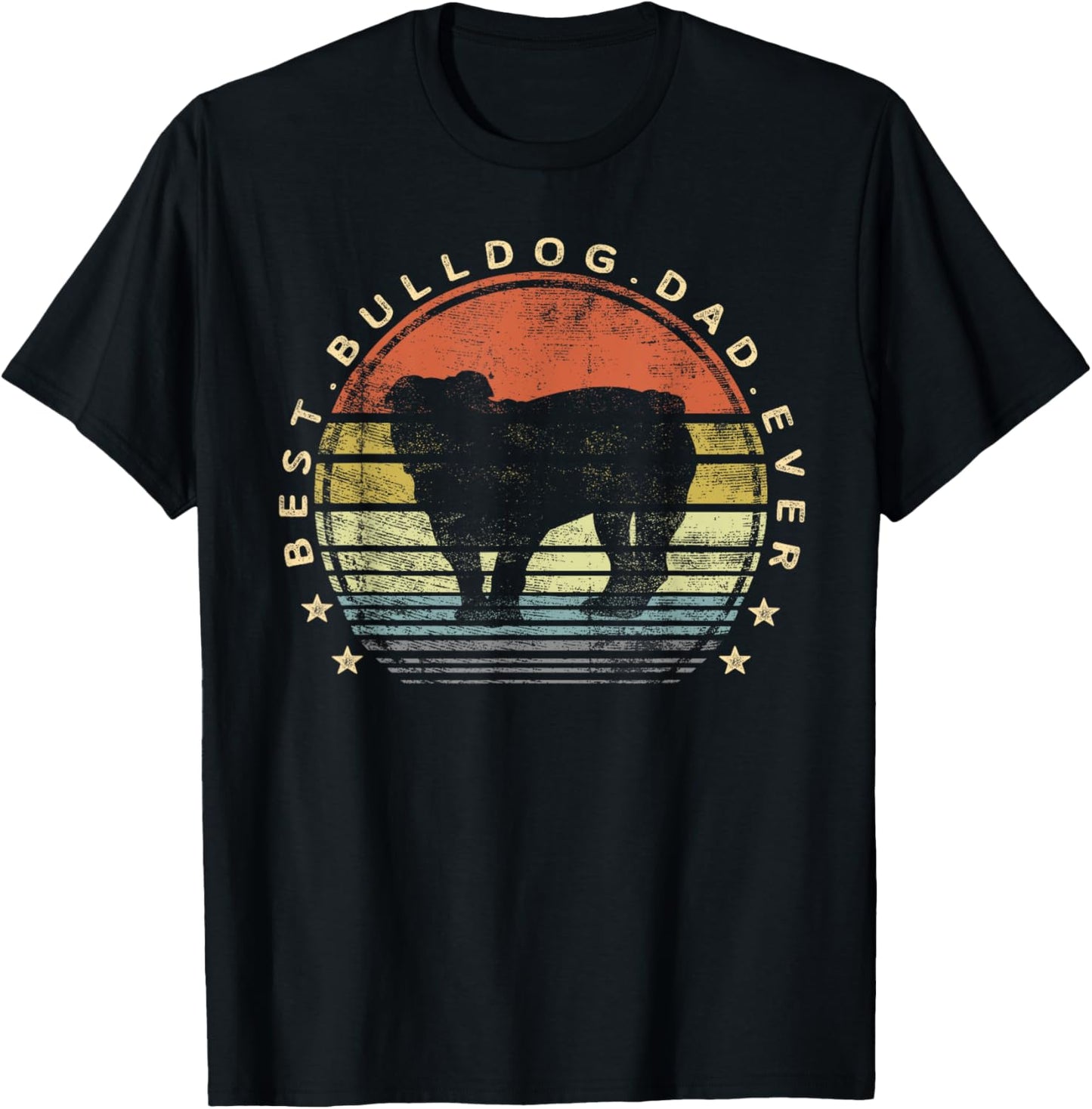 Best Bulldog Dad Ever Daddy Gifts Dog Lover Pet Owner Father T Shirt for Men Kids
