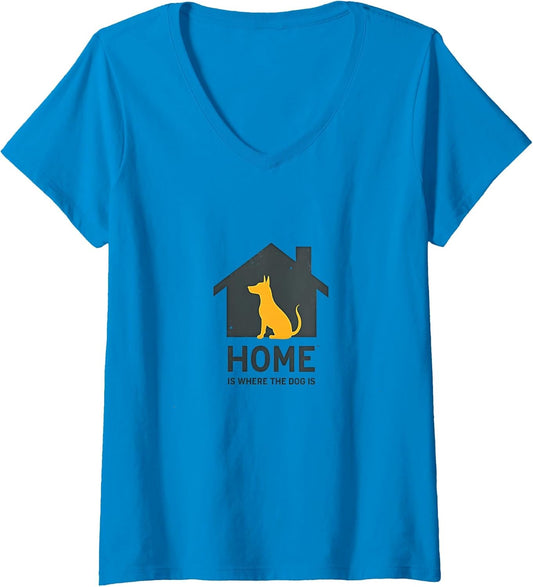 Womens Home is Where The Dog is   Pet Lover Wall Art V Neck