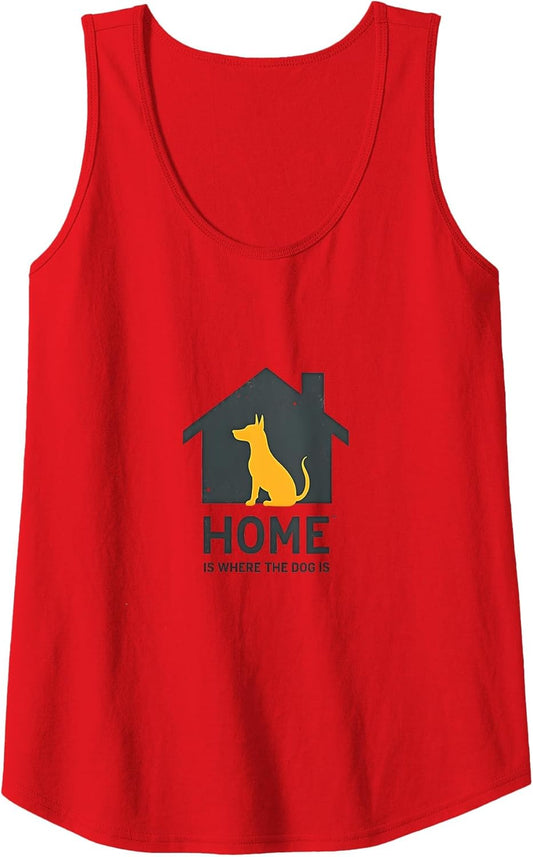 Home is Where The Dog is   Pet Lover Wall Art Tank Top