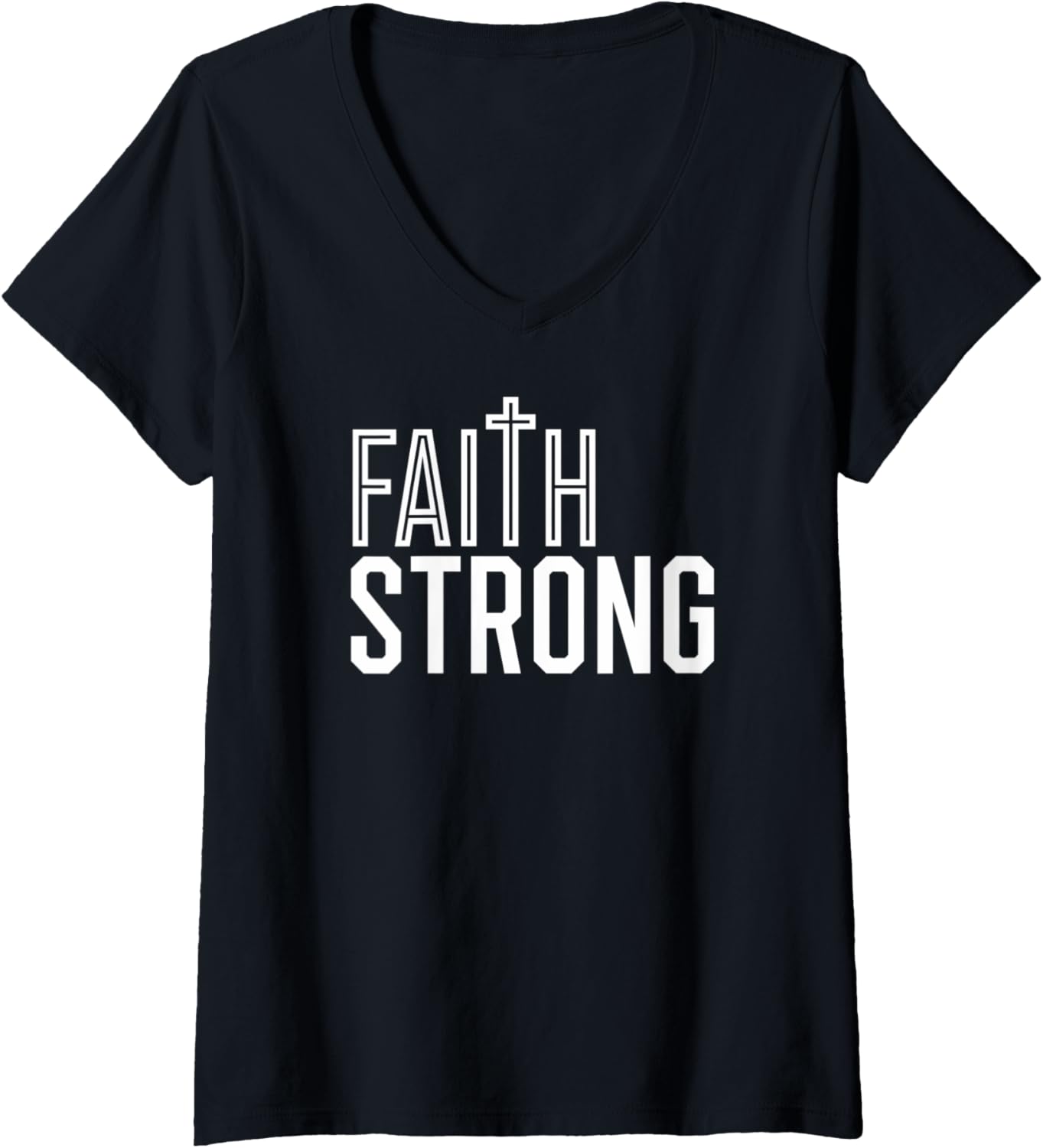 Womens Faith Strong   Christian Clothing V Neck