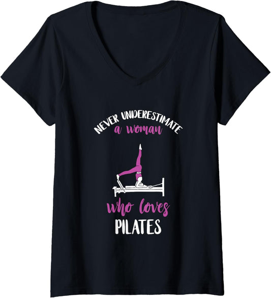 Womens Pilates Woman Never Underestimate Pilates Fitness Instructor V Neck