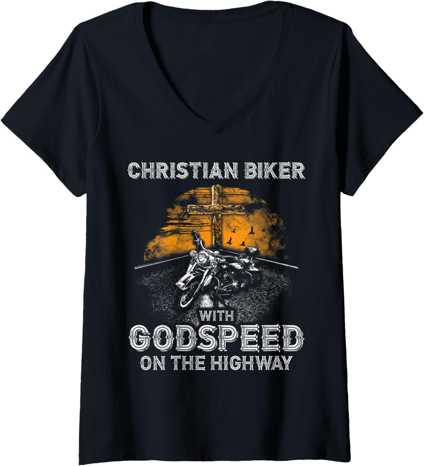 Womens Awesome Christian Biker Godspeed on the Highway \/ Christ V Neck