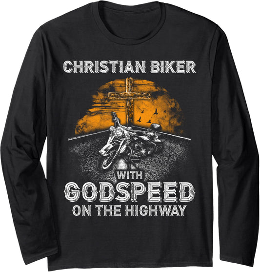 Awesome Christian Biker Godspeed on the Highway \/ Christ Long Sleeve