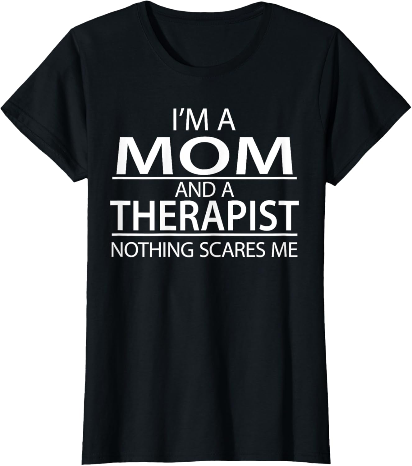 Womens I'm A Mom And A Therapist Funny Appreciation Gift