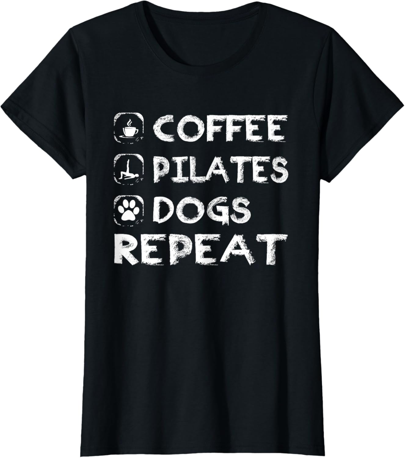 Coffee Pilates Dogs Repeat, Pilates T Shirt Best Gift Idea