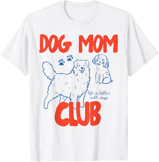 Dog Mom Dog Mama Dog Social Dog Moms Club