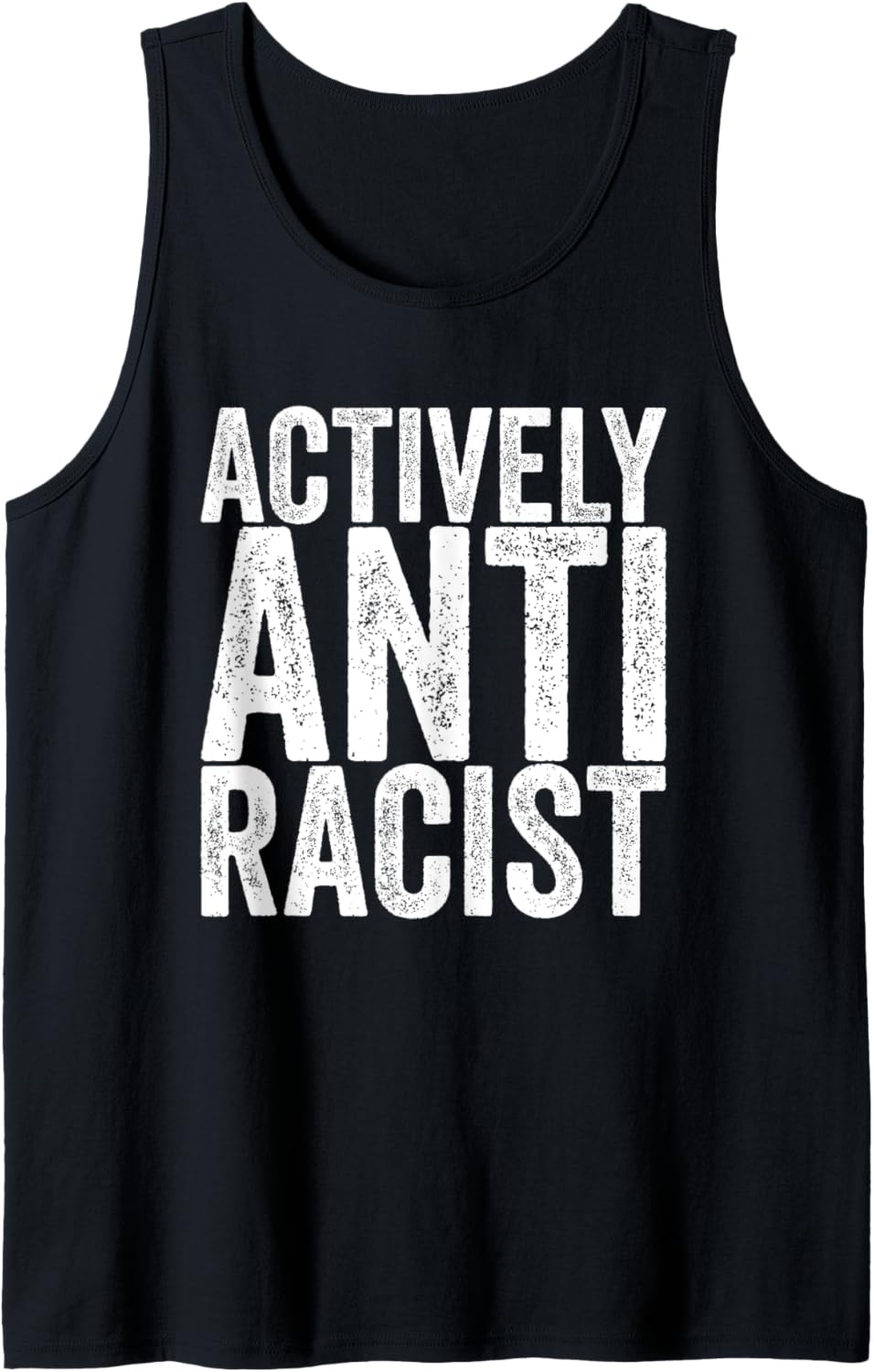 Actively Anti Racist Tank Top