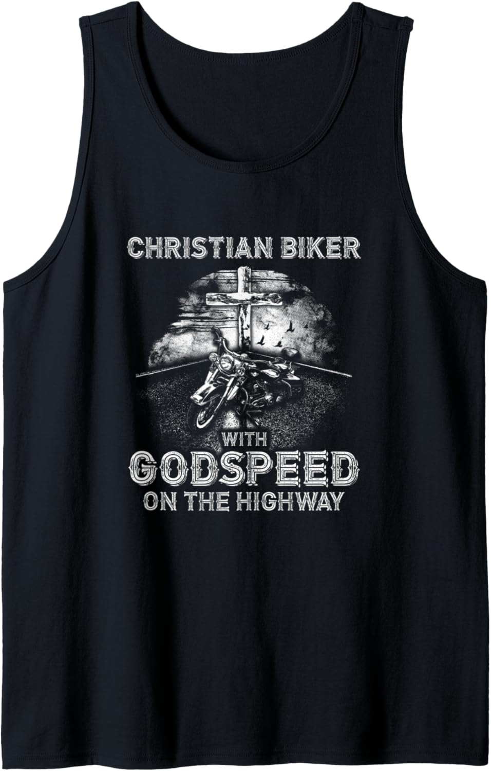 With Godspeed On The Highway Christian Biker Tank Top
