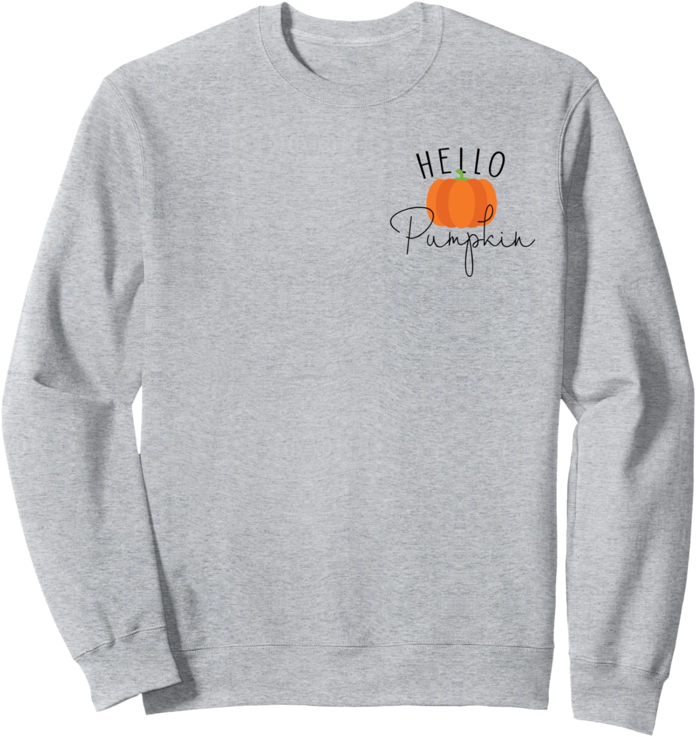 Hello Pumpkin Cute Fall Sweatshirt