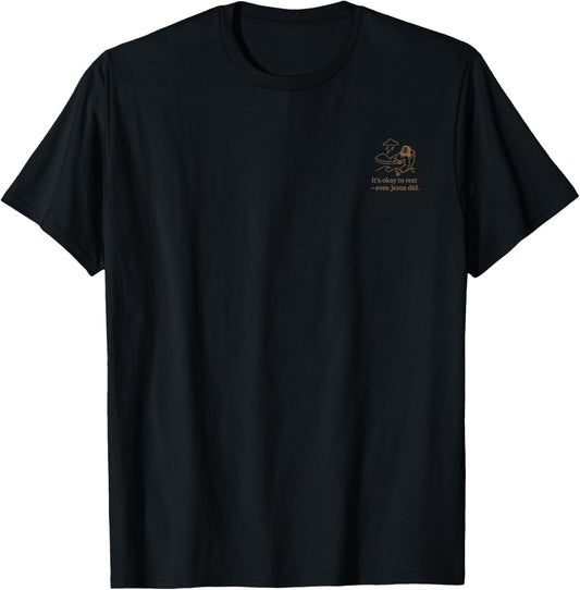 It\u2019s Okay to Rest \u2013 Christian Encouragement Shirt