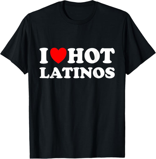 The Official Red Heart Adult Humor Brand Unisex Adults I Love Hot Latinos T Shirt   Black, Short Sleeve, Small, Modern Humor, Letter Print, Party, Humor, Spring, Summer, Lightweight, Polyester 100%