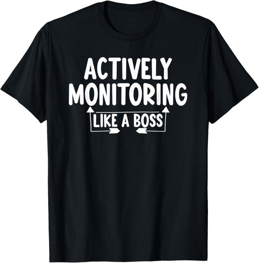 Actively Monitoring Like A Boss School Teacher Test Day