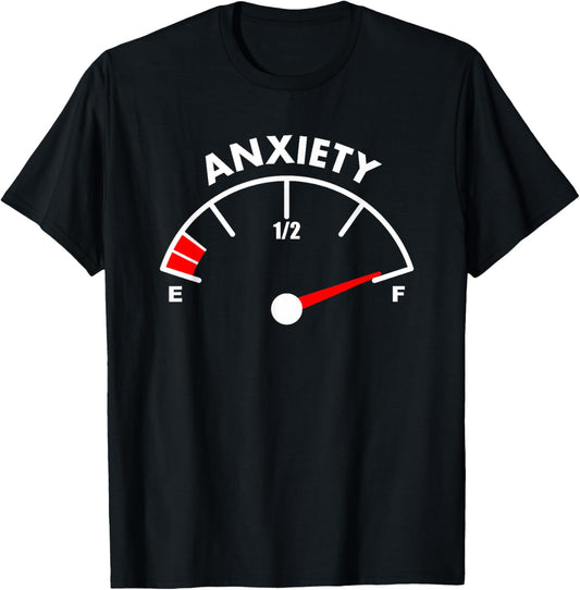 Funny Anxious Shirt For Men Women Full Of Anxiety