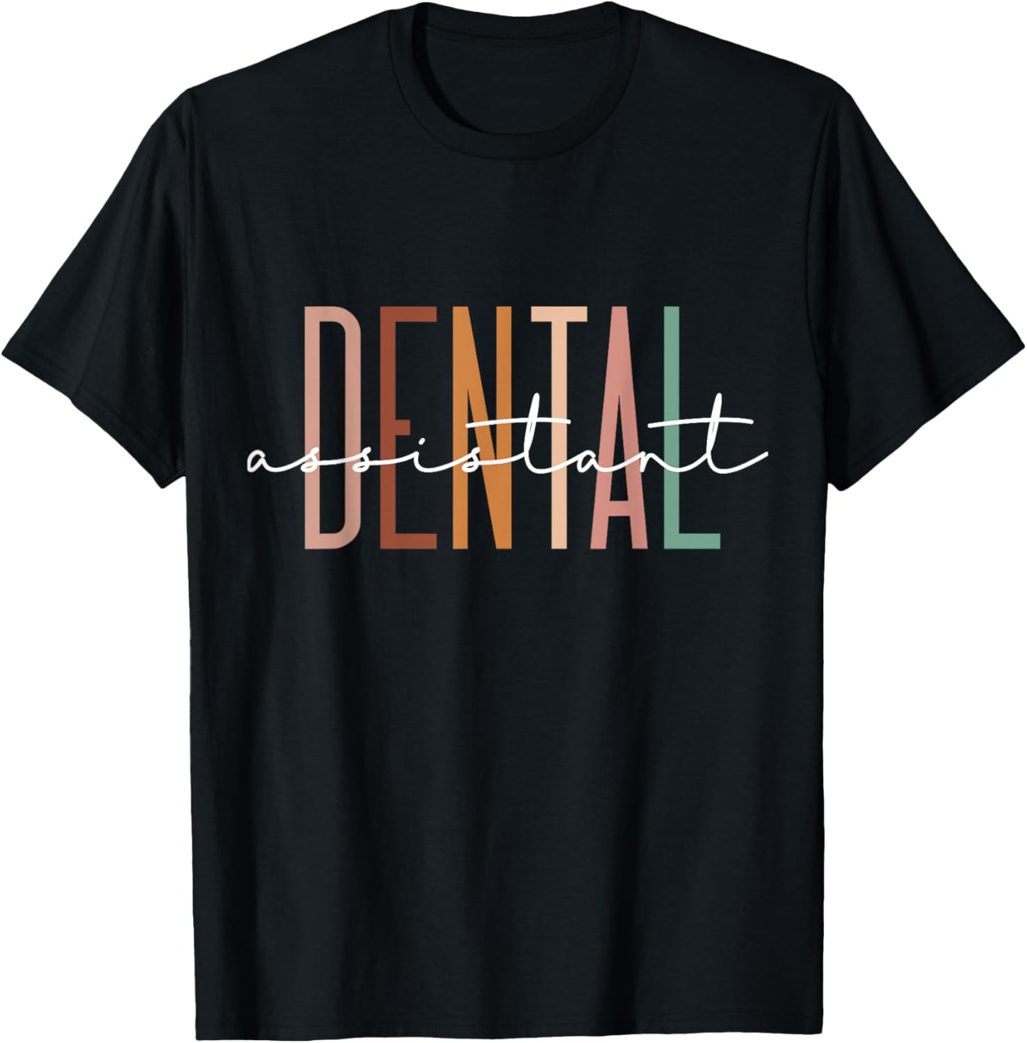Dental Assistant Dental Hygienist Dentist Appreciation