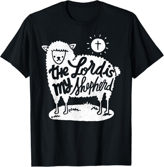 The Lord is my Shepherd   Christian Clothing