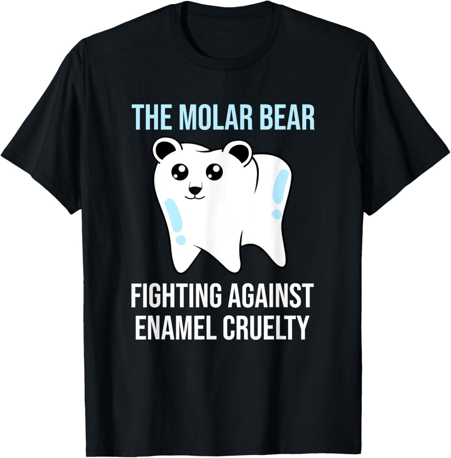The Molar Bear   Funny Dentist Dental Assistant