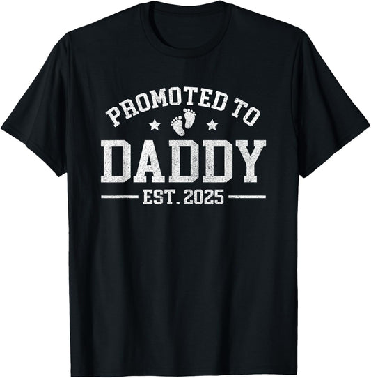 Promoted to Daddy est. 2025 Baby Announcement for New Dad