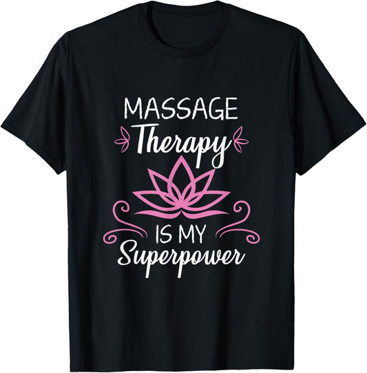 Massage Therapy Is My Superpower Massage Therapist Gift