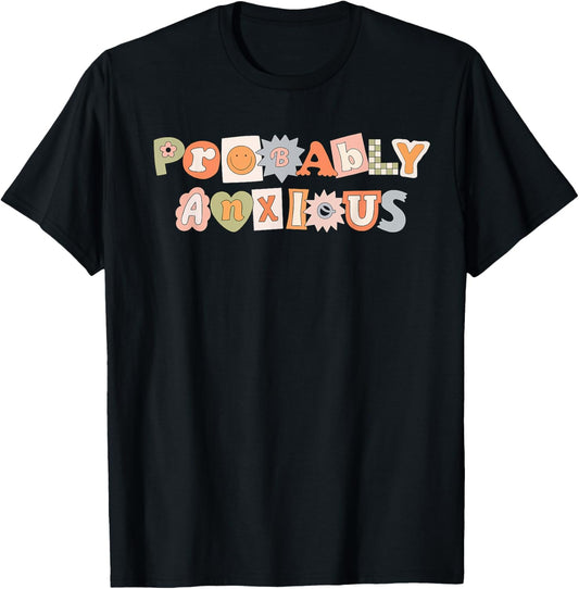 Retro Vintage Probably Anxious Funny Matching Mental Health