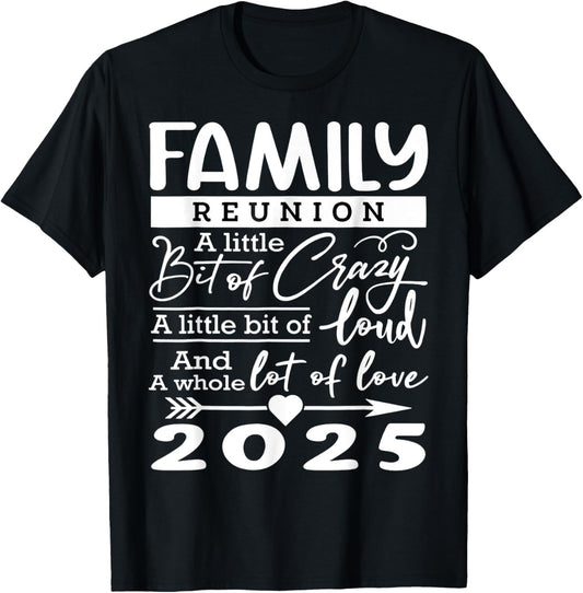 Family Reunion 2025 Funny Family Lovers