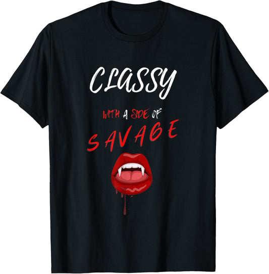 Classy with a Side of Savage