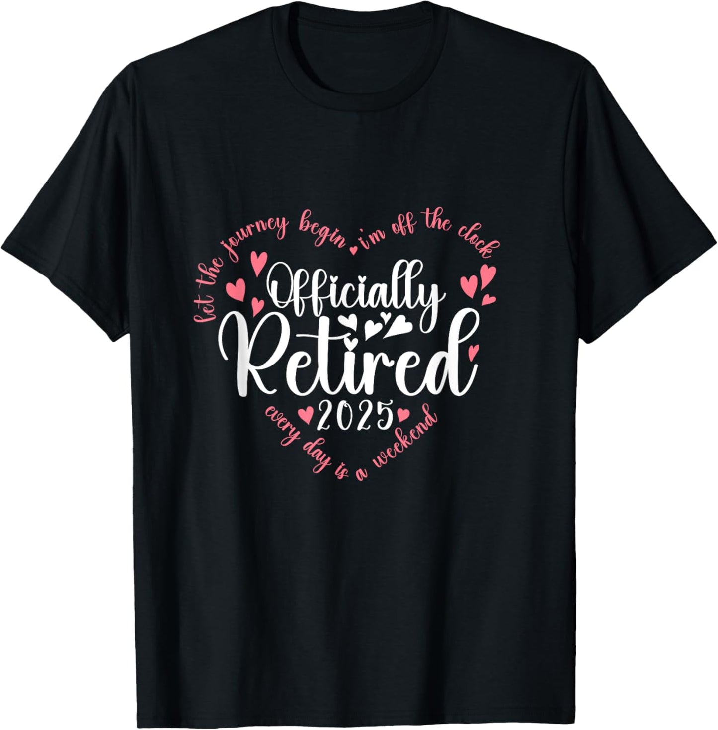 Officially Retired 2025 Heart For Women Retirement 2025