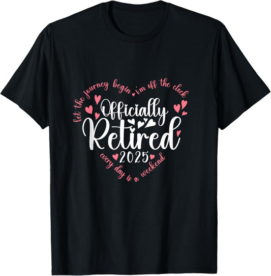 Officially Retired 2025 Heart For Women Retirement 2025