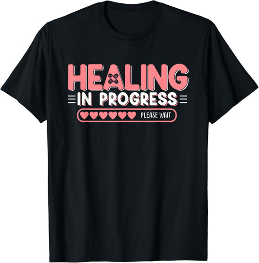 Mental Health Healing in Progress Self Care Inspirational