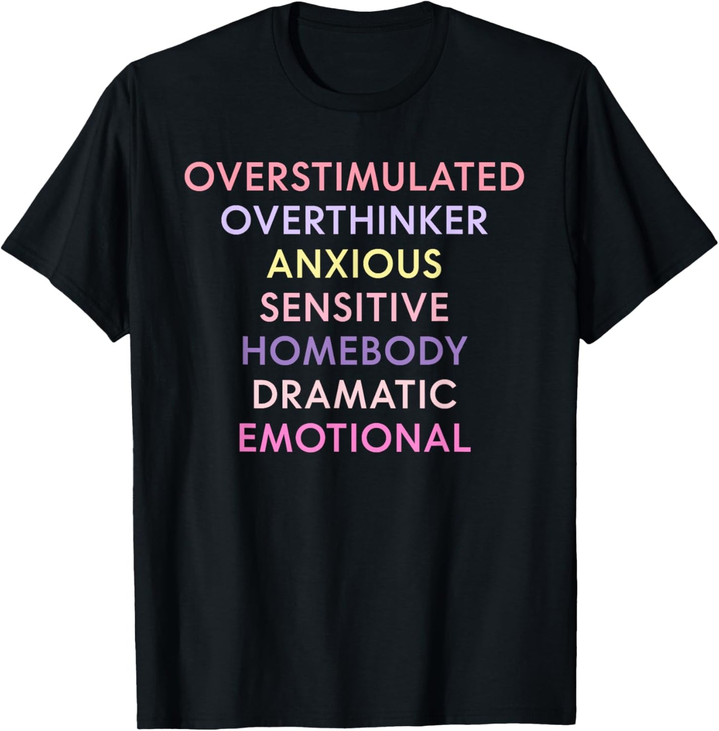Overstimulated Overthinker Anxious Sensitive Homebody
