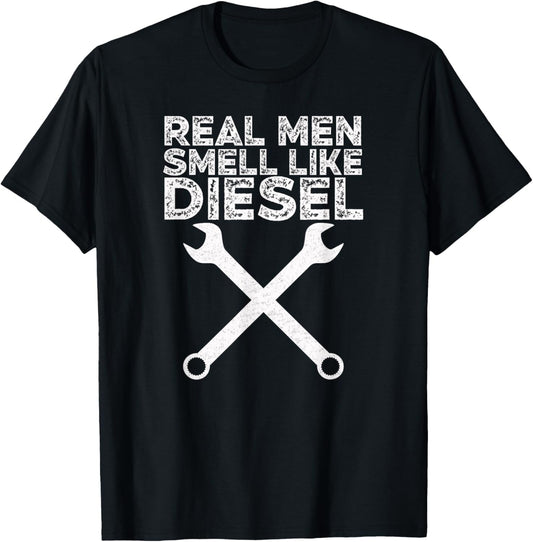 Diesel Shirt Real Men Smell Like Diesel T Shirt