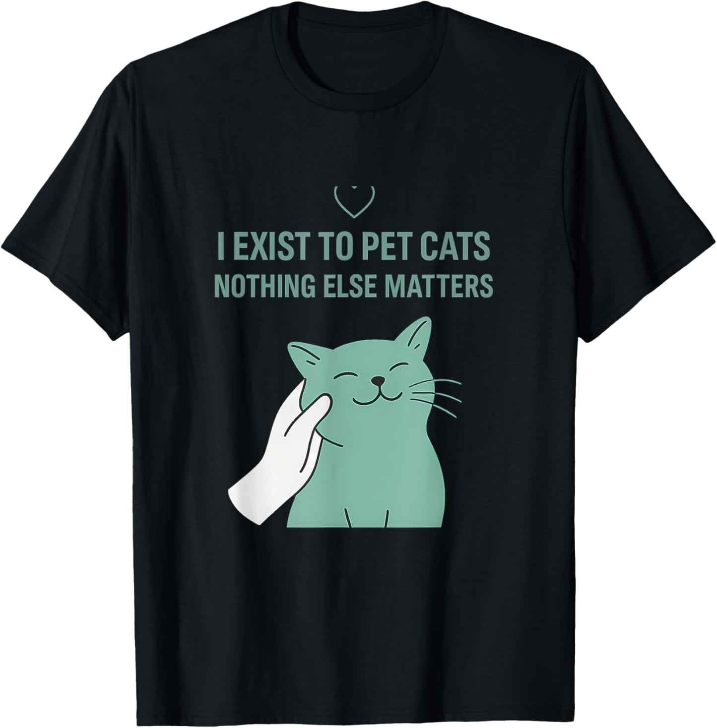 I Exist to Pet Cats Funny Cat Lover Design Mint Green