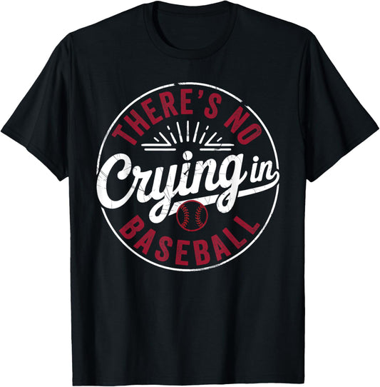 There Is No Crying In Baseball Funny Game Day Baseball Mom