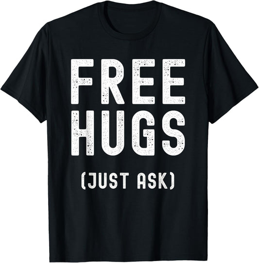 Free Hugs Just Ask