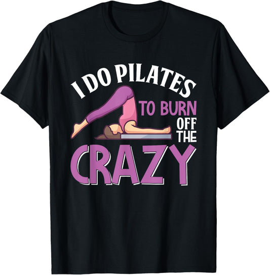 Funny Pilates Saying Pilates Trainer Contrology Instructor