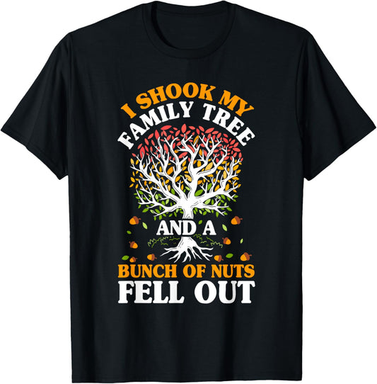 Shook My Family Tree Nuts Fell Out Funny Reunion Genealogy
