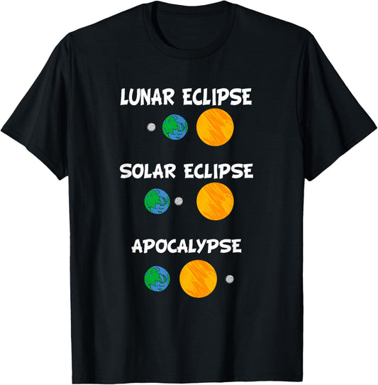 Lunar Eclipse Solar Eclipse Apocalypse Science Gift