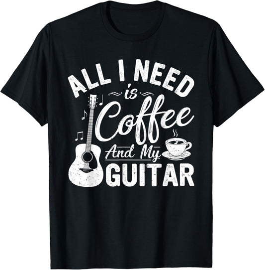 All I Need Is Coffee And My Guitar Music Vintage Guitarist