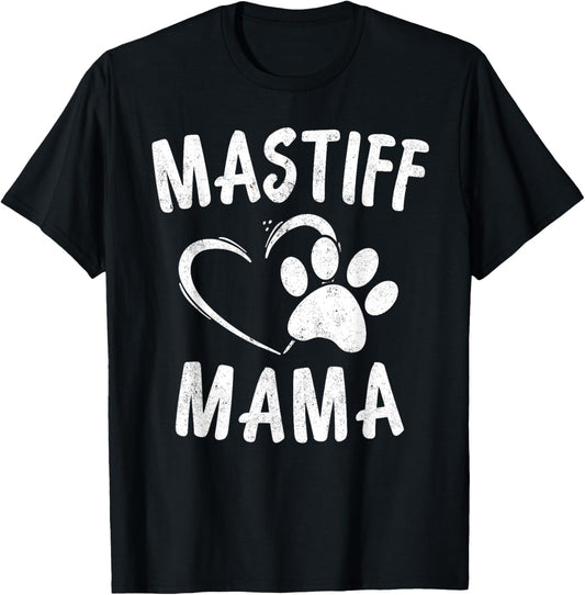 English Mastiff Mama Gift Pet Lover Apparel Dog Mastiffs Mom